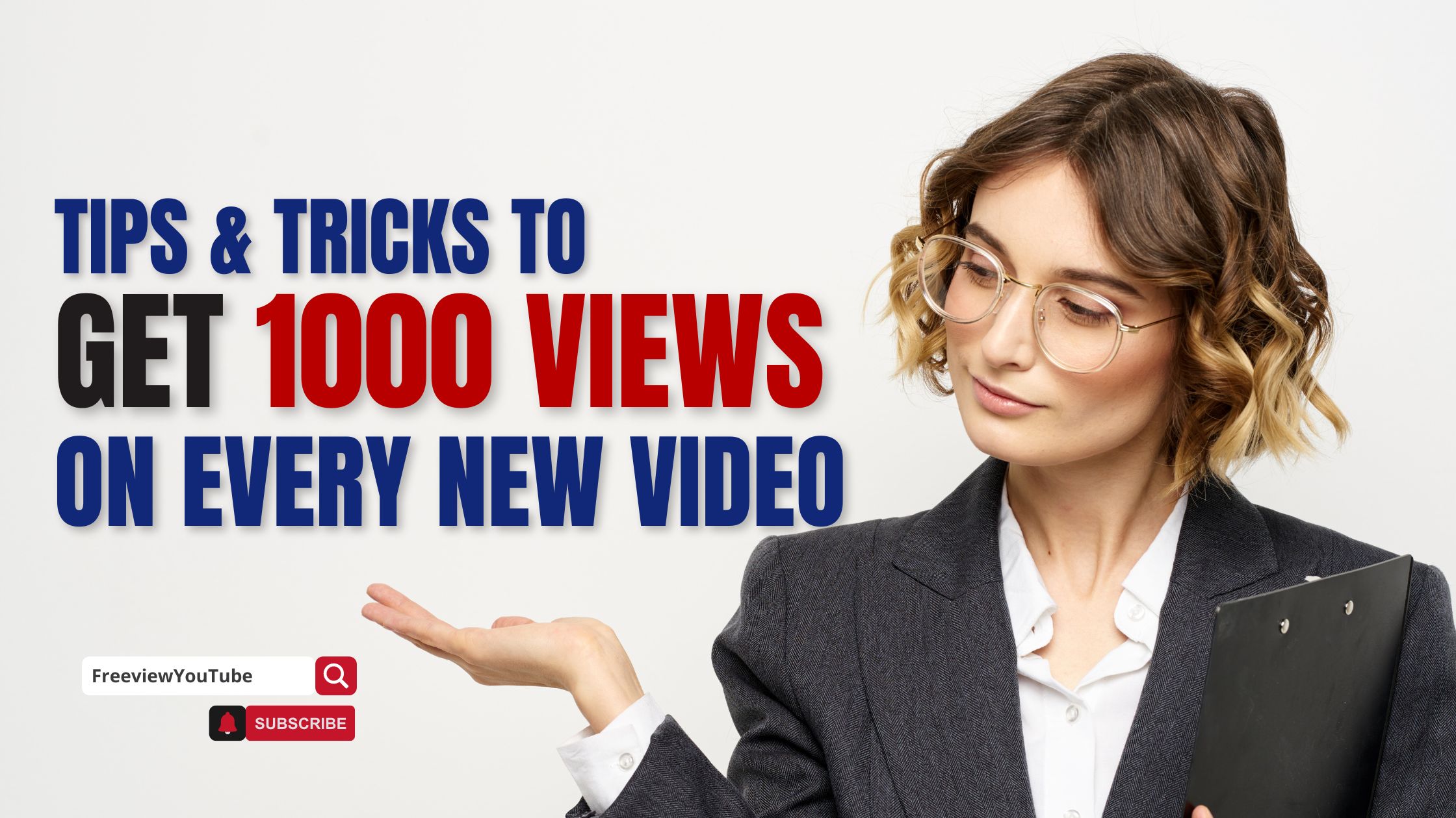 How To Get At Least 1000 Views On Every New Video? Tips & Tricks For New YouTubers.